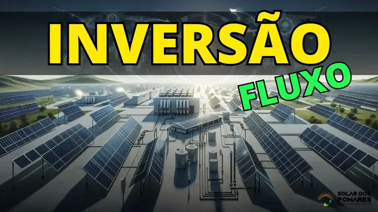 A imagem exibe uma instalação de energia solar moderna, destacando a inversão de fluxo energético. No primeiro plano, há equipamentos técnicos que controlam a inversão de fluxo, cercados por painéis solares em diferentes ângulos para capturar a luz solar eficientemente. Ao fundo, estende-se um vasto campo solar com inúmeras fileiras de painéis solares, todos alinhados e direcionados para a luz do sol que brilha intensamente sobre eles. A composição visa demonstrar a capacidade de uma fazenda solar de gerar e gerenciar energia renovável em larga escala. A terminologia "Inversão Fluxo" em letras grandes no topo reforça o foco tecnológico da imagem na conversão de energia solar direta em energia utilizável e distribuível.